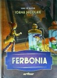 Ioana Nicolaie - Ferbonia