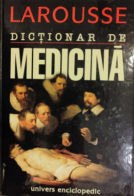 Dictionar de medicina Larousse foto