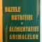 BAZELE NUTRITIEI ANIMALELOR de PROF. UNIV. DR. IOAN STOICA , 2001