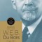 W.E.B. Du Bois: A Biography