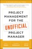 Project Management for the Unofficial Project Manager: A Franklincovey Title