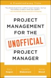 Project Management for the Unofficial Project Manager: A Franklincovey Title