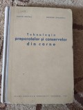 Tehnologia preparatelor și conservelor din carne