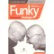 Jonas Ridderstrale si Kjell Nordstrom - Funky Business. Talentul