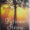 Patience Strong. Tapestries of Time. Yesterdays and Tomorrows. The Magic of Memories