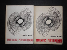 LILLY JEANNE NICOLESCU, MARIUS I. STOKA - MATEMATICI PENTRU INGINERI 2 volume foto