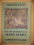 Ei l-au cunoscut pe Aurel Vlaicu- Ion Dodu Balan