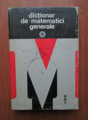 Dictionar de matematici generale (1974, editie cartonata) foto