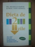 Dieta de 2 zile- Michelle Harvie, Tony Howell