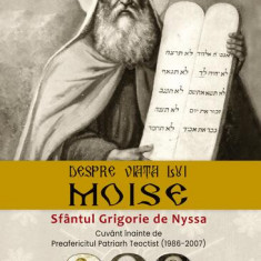 Despre viața lui Moise - Paperback brosat - Sfântul Grigorie de Nyssa - Meteor Press