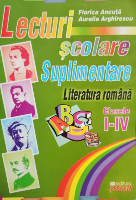 Florica Ancuta - Lecturi scolare suplimentare clasele I - IV (2007) foto