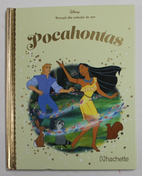 POCAHONTAS , SERIA DISNEY &#039;&#039; POVESTI DIN COLECTIA DE AUR &amp;quot, , NR. 90 , NOIEMBRIE , 2019