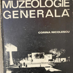 Muzeologie generala - Corina Nicolescu 1979 cartonata T9