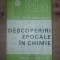 Descoperiri epocale in chimie- Axente Sever Banciu