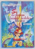 SA DEZLEGAM TAINELE TEXTELOR LITERARE de CARMEN IORDACHESCU , CLASA A - IV -A , coperta si ilustratiile MIHAELA DINU - PITIGOI , ANII &#039;2000 , PREZI