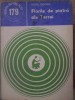 Florile de Piatra ale Terrei - Teofil Gridan, 1982, Stiintifica si Enciclopedica, Geografie, Stiinta pentru toti, Carte, Romana