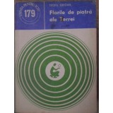 FLORILE DE PIATRA ALE TERREI-TEOFIL GRIDAN-206693