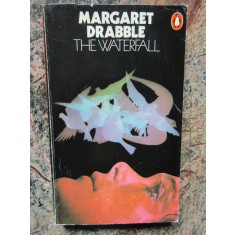 The Waterfall - Margaret Drabble