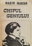 Chipul Geniului - Marin Marian, Editura Muzicala, 1991, Romana, Arta Muzicala