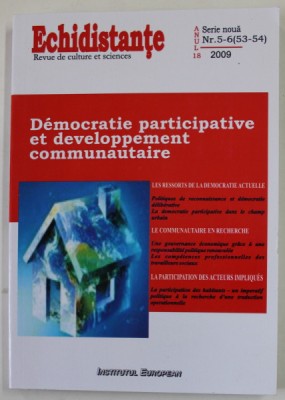 ECHIDISTANTE , REVUE DE CULTURE ET SCIENCES, ANUL 18 , NR. 5 -6 , 2009 , TEXT IN LIMBA FRANCEZA foto