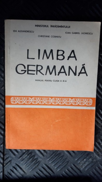 LIMBA GERMANA CLASA A IX A - ALEXANDRESCU ,COSMATU , LAZARESCU