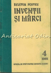 Buletin Pentru Inventii Si Marci 4/1981 foto