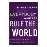 Everybody Wants to Rule the World