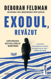 Exodul, Revazut, Deborah Feldman - Editura Trei