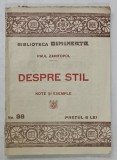 DESPRE STIL de PAUL ZARIFOPOL , BIBLIOTECA ' DIMINEATA ' , NR. 88 , EDITIE INTERBELICA