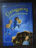 Ciocuspocus. Secretul bauturii fermecate - Maja Von Vogel