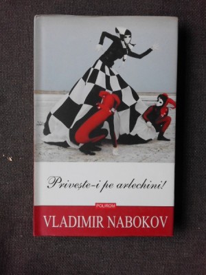 PRIVESTE-I PE ARLECHINI - VLADIMIR NABOKOV foto