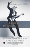 Trăiește paradisul acum - Paperback brosat - William Middleton - RAO