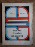 Dan Abulius, Alexandru Gheorghiu - Cartea tinerilor casatoriti