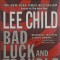 Bad Luck and Trouble &ndash; Lee Child