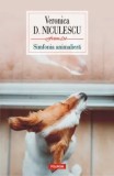 Cumpara ieftin Simfonia animaliera/Veronica D. Niculescu