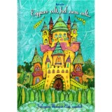 Egyszer volt, hol nem volt... - V&aacute;logat&aacute;s Benedek Elek mes&eacute;iből - Benedek Elek