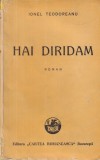 Ionel Teodoreanu - Hai diridam (1945)