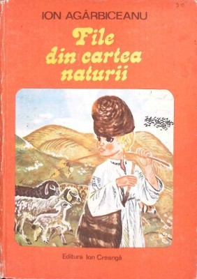 FILE DIN CARTEA NATURII-ION AGARBICEANU-266546 foto