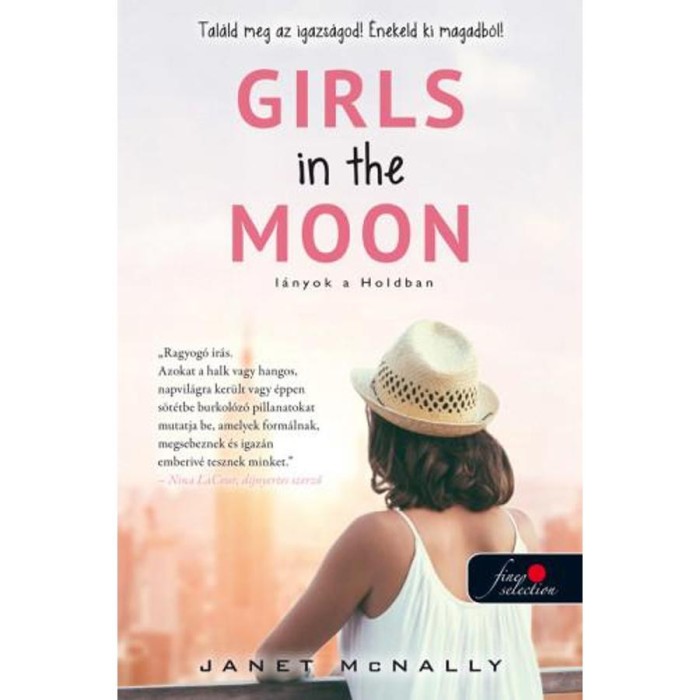 Girls in the Moon - L&aacute;nyok a Holdban - Janet McNally