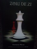 Stephenie Meyer - Zori de zi (Editia: 2009)