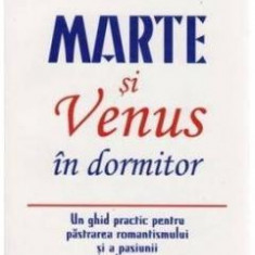 Marte si Venus in dormitor - John Gray