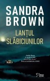 Lantul slabiciunilor - Sandra Brown