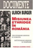 Misiunea Ethridge in Romania - Ulrich Burger