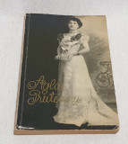 Cartea veche AGLAE PRUTEANU ( actriță rom&acirc;nă decedata in anul 1941 ) - N. Barbu