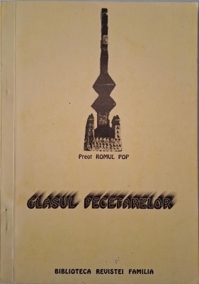 Glasul pecetarelor &amp;ndash; Romul Pop foto