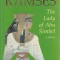 Christian Jacq - Ramses. The Lady of Abu Simbel
