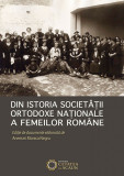 Din istoria Societatii Ortodoxe Nationale a Femeilor Romane | Anemari Monica Negru, Cetatea de Scaun
