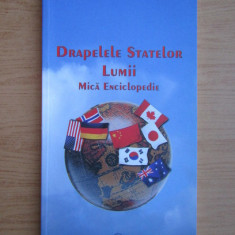 Corneliu Coterbic - Drapelele statelor lumii. Mica enciclopedie