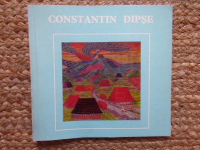 MINIALBUM: CONSTANTIN DIPSE - DARUL SOARELUI (text de CONSTANTIN PRUT, 1983) foto