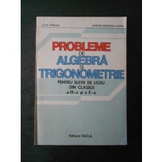 LIVIU PARSAN - PROBLEME DE ALGEBRA SI TRIGONOMERIE clasele a IX-a si a X-a